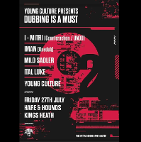 Young Culture Presents Dubbing Is A Must! at Hare And Hounds