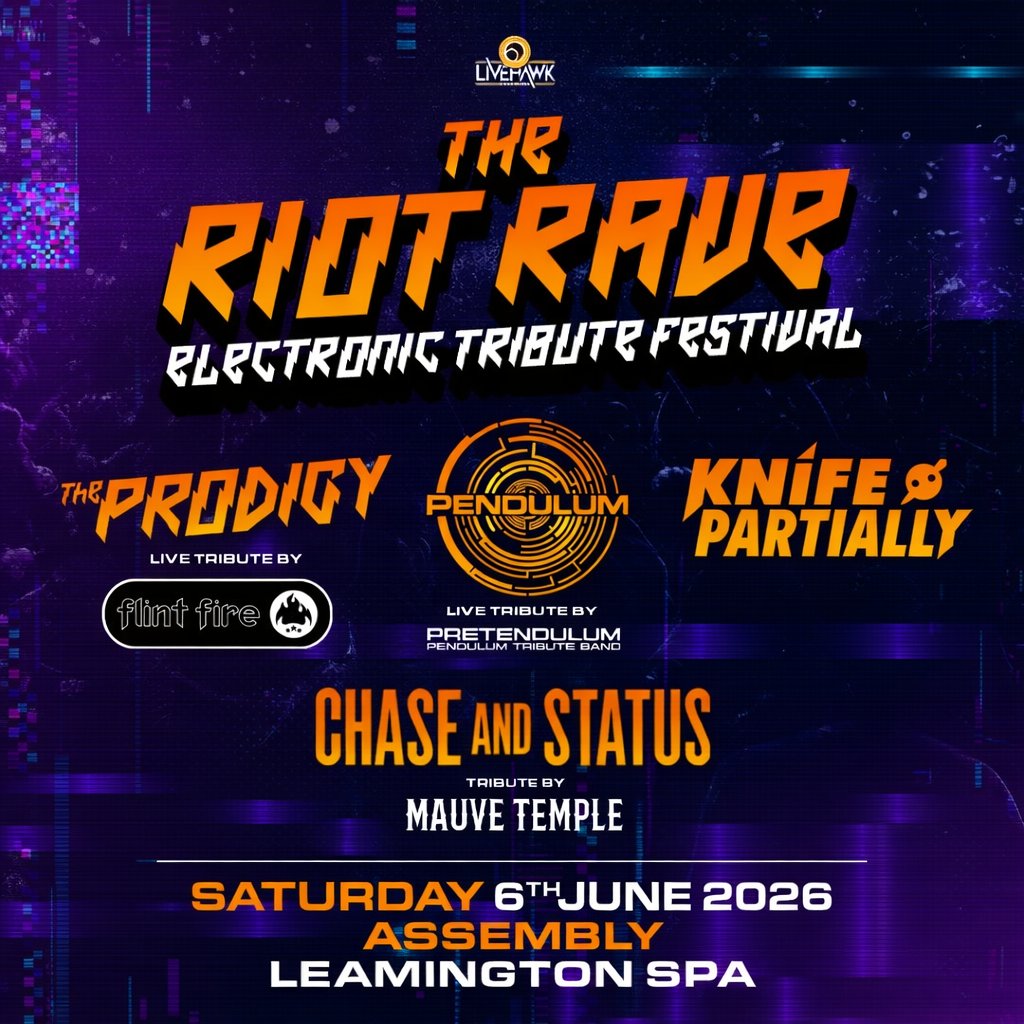 RIOT RAVE - THE ELECTRONIC TRIBUTE FESTIVAL Saturday 06/06/26