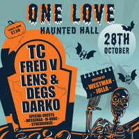 ONE LOVE - Haunted Hall - Plymouth Uni ONE LOVE - Haunted Hall - Plymouth Uni