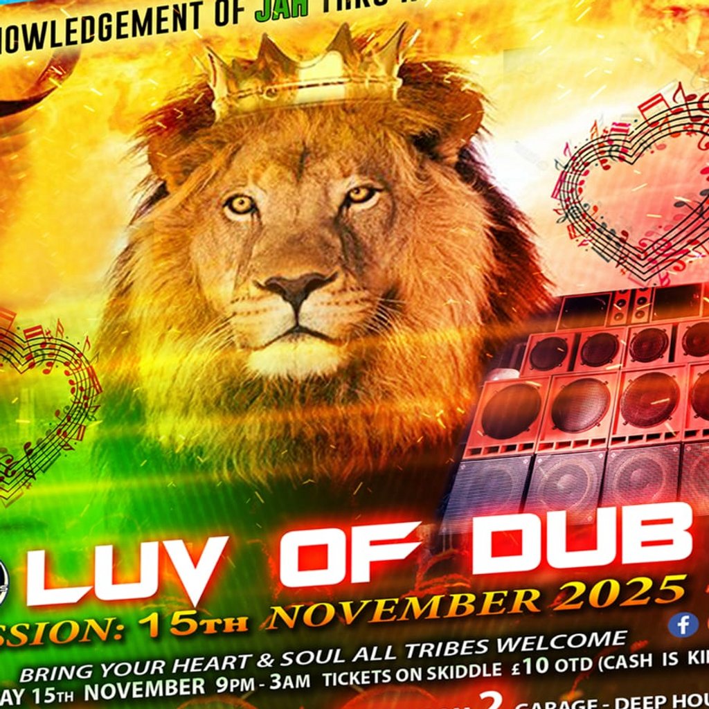 Luv Of Dub Autumn Session 15.11.25