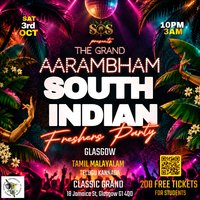 AARAMBHAM: South Indian Freshers Party: SOS Events at The Classic Grand
