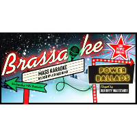 Brassaoke: Power Ballads! at XOYO