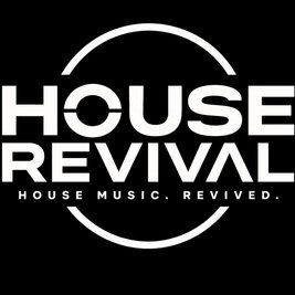 House Revival Launch Party