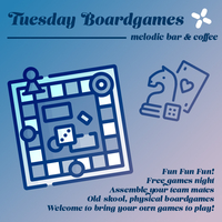 Tuesday Boardgames Night at Melodic Bar