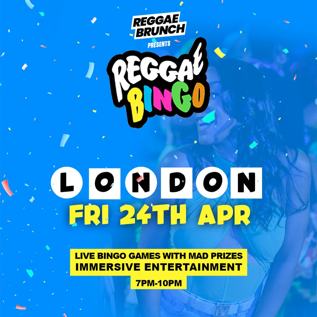 Reggae Bingo - London - Fri 24th Apr