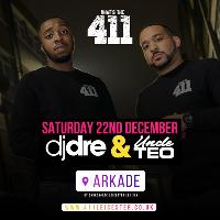 DJ Dre & Uncle Teo - Sat 22nd Dec - Ladies Guestlist Now Open!