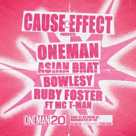 Cause & Effect : 20 Years of Oneman