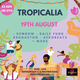 Tropicalia Event Title Pic