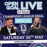 Open Goal: LIVE Champions League Final 2026! at Barras Art And Design (BAaD)