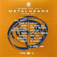 Sold Out: Metalheadz - Daytime Party at E1 London