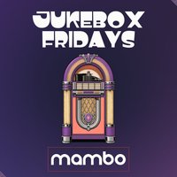 Jukebox Fridays