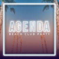 Agenda Beach Club Party at Toy Room Beach Club - Artist TBC at Toy Room Beach Club