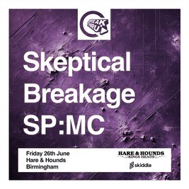 Break Thru - Skeptical, Breakage, SP:MC