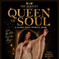 Queen of Soul A Diana Ross Tribute at The Bentley