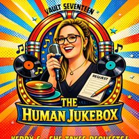 The Human Jukebox ! - FREE ENTRY at Vault 17