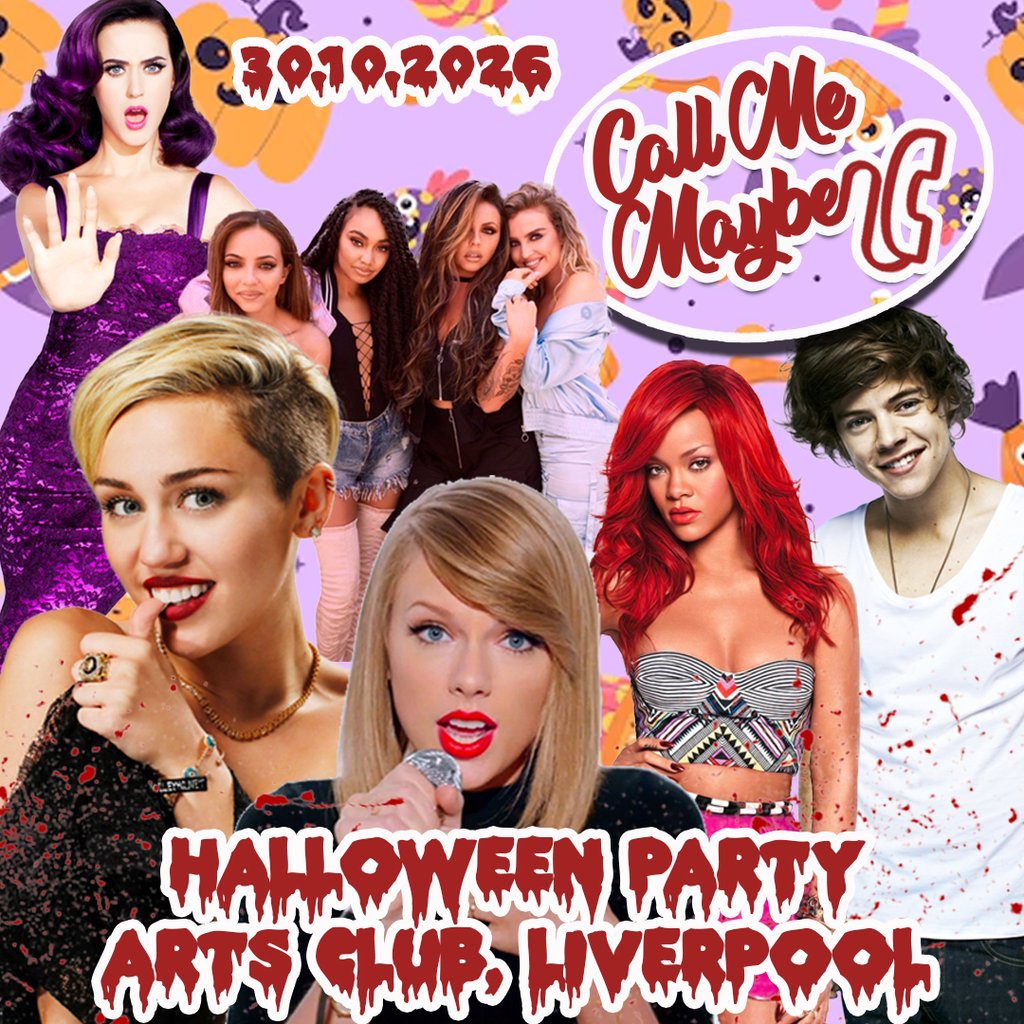 Call Me Maybe: 2010s Halloween Party (Liverpool)