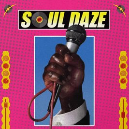 Soul Daze - Watford's 80's Soul, Jazz funk & Disco Day Party