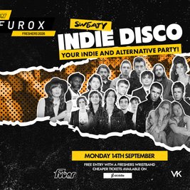 FRESHERS 2026 | Sweaty Indie Disco
