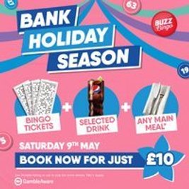 Bank Holiday Season - Buzz Bingo Dundee 09/05