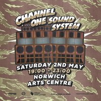 Channel One Sound System at Norwich Art Centre
