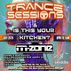 Trance Sessions & Is this your kitchen? Event Title Pic
