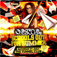Born 2 Collide : Schools Out For Summer at The Tunnel Club