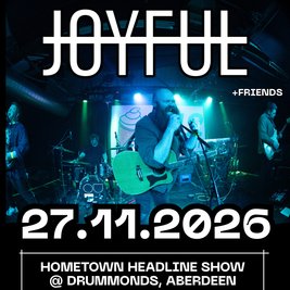 JOYFUL: Hometown Headline Show!