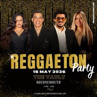 Reggaeton Party (Bournemouth) at The Vault Bournemouth