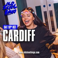 Old Skool Bingo Sat 10th October Cardiff at District Cardiff