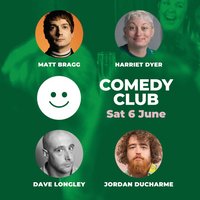 Comedy Club with Matt Bragg & Guests at The HIFI Club, Leeds