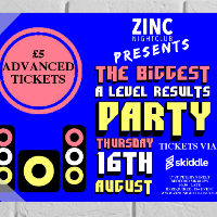 A Level Results Party at Zinc Nightclub