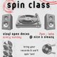 Spin Class (Vinyl open decks) Event Title Pic