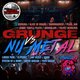 Grunge vs Nu-Metal Event Title Pic