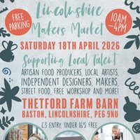 Lincolnshire Makers Market at Thetford Farm Barn
