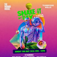 Switch Presents Shake It By Day - Bank Holiday Sunday Day Party at The Manor House Tunbridge Wells