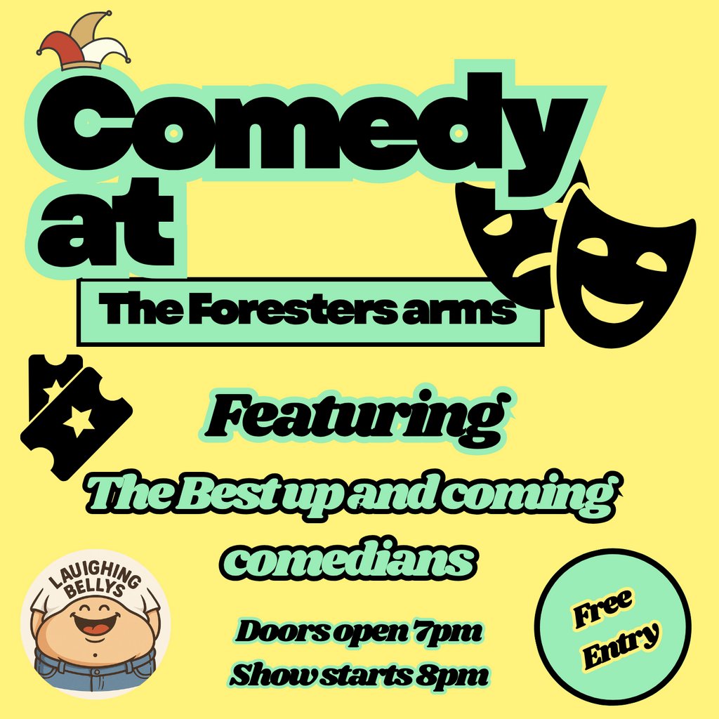 Laughing Bellys Comedy At The Foresters Arms at The Foresters Arms, Fordingbridge