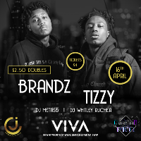 BRANDZ x TIZZY LIVE! - 16th April - Club VIVA - Manchester