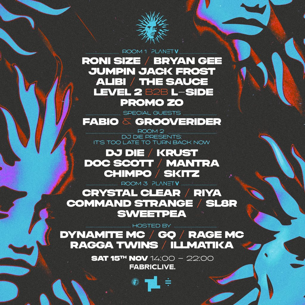 Planet V w/ Roni Size, Fabio & Grooverider, DJ Die and more