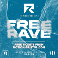 Motion Presents: Free Rave at Motion