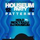 Houseum Party: Holo, Ricky Razu & DJ Houseum Event Title Pic