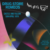 Drug Store Romeos - Socially Distanced Show at The Castle And Falcon