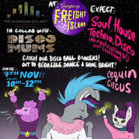 PLAYHOUSE PROJECT FAMILY RAVE WITH DISCO MUMS & CENQUIN CIRCUS at Escape To Freight Island