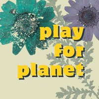 Play For Planet #1