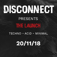 Disconnect: The Launch