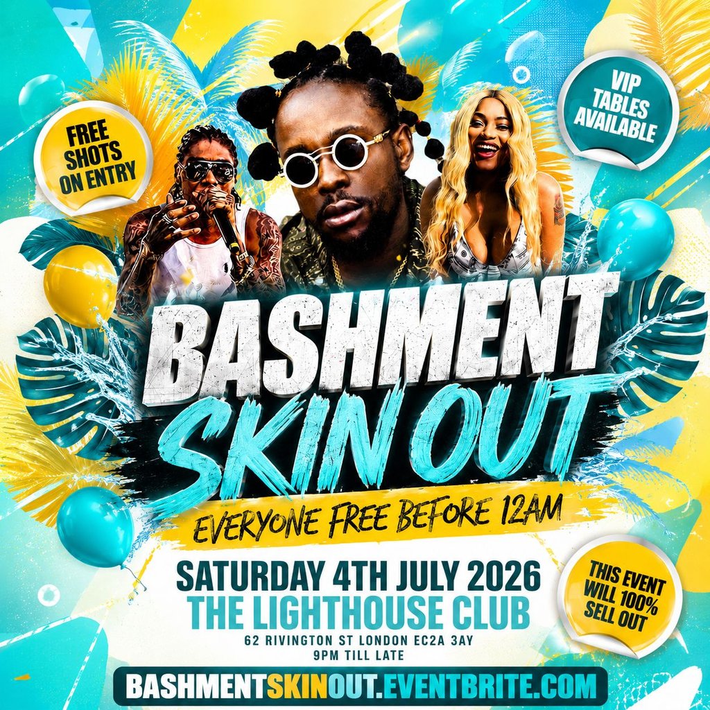 Bashment Skin Out - Everyone Free Before 12AM