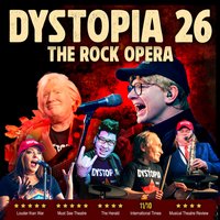 Dystopia 26: The Rock Opera at Bedlam Theatre