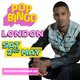 POP Bingo Saturday 2nd May London Event Title Pic
