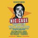 Nic Cage Against The Machine Event Title Pic