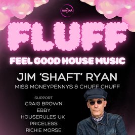 FLUFF with Jim 'Shaft' Ryan