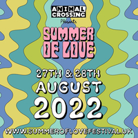 The Summer of Love Festival at The Love Factory